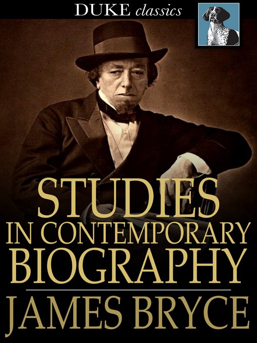 Title details for Studies in Contemporary Biography by James Bryce - Available